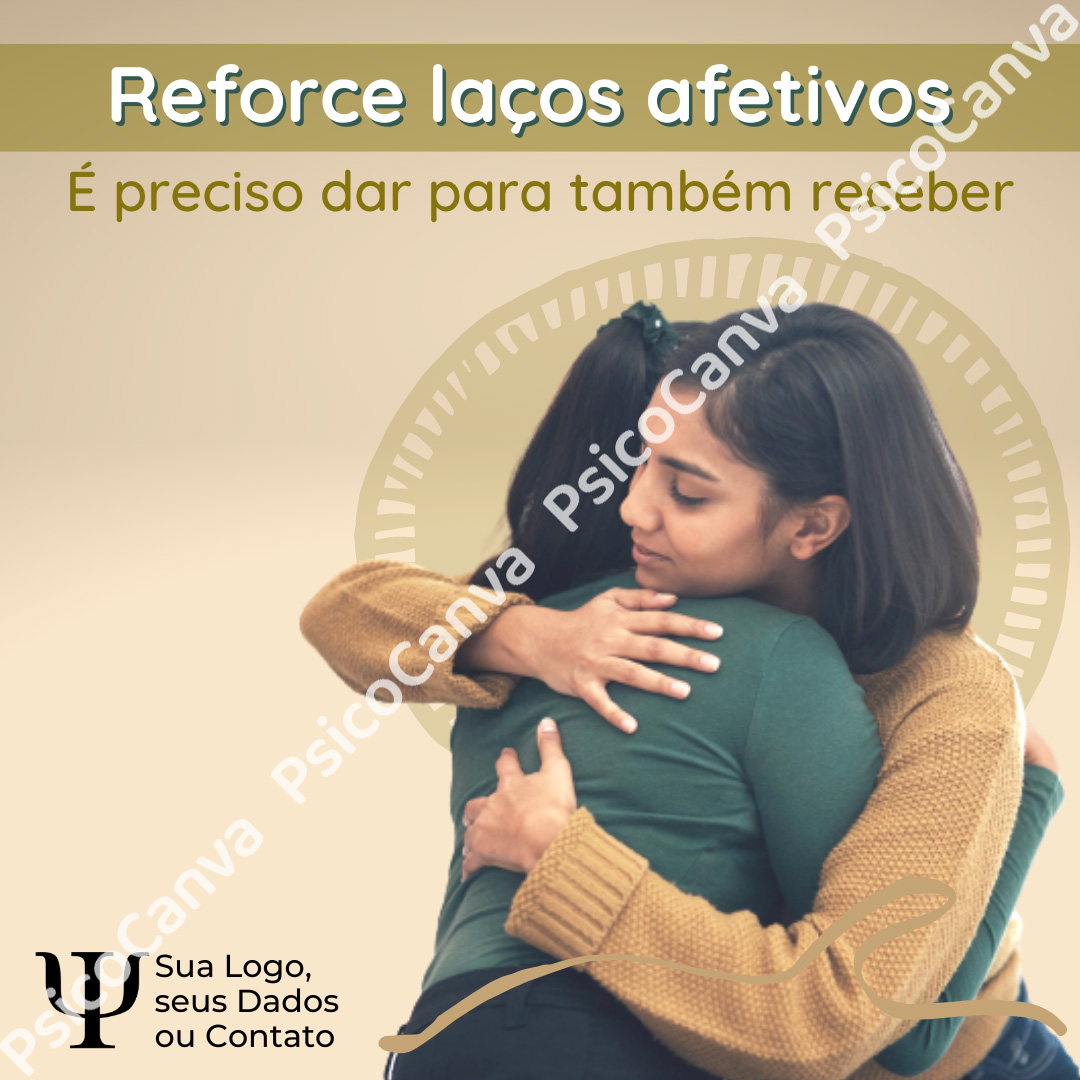 Reforce Laços Afetivos