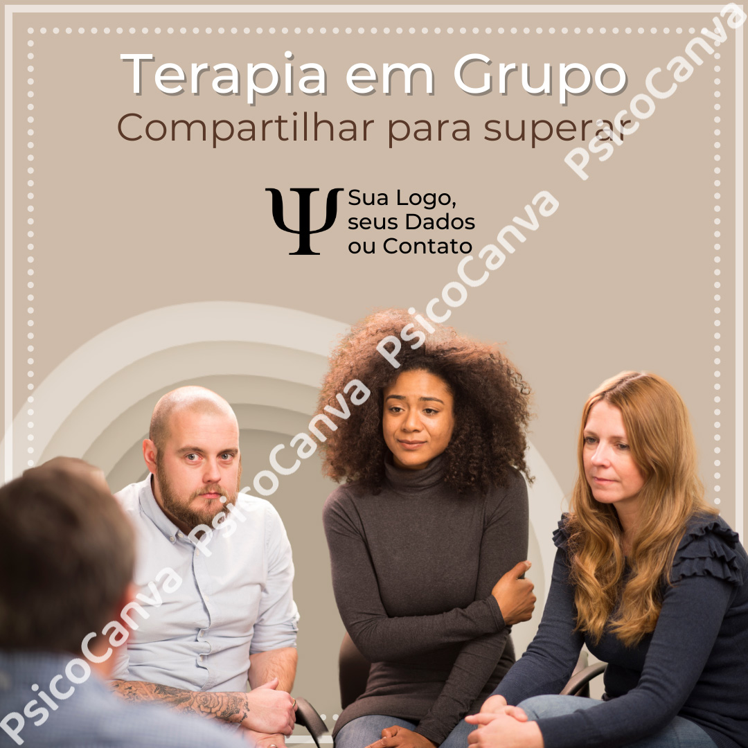 Terapia em Grupo. Compartilhar para Superar.