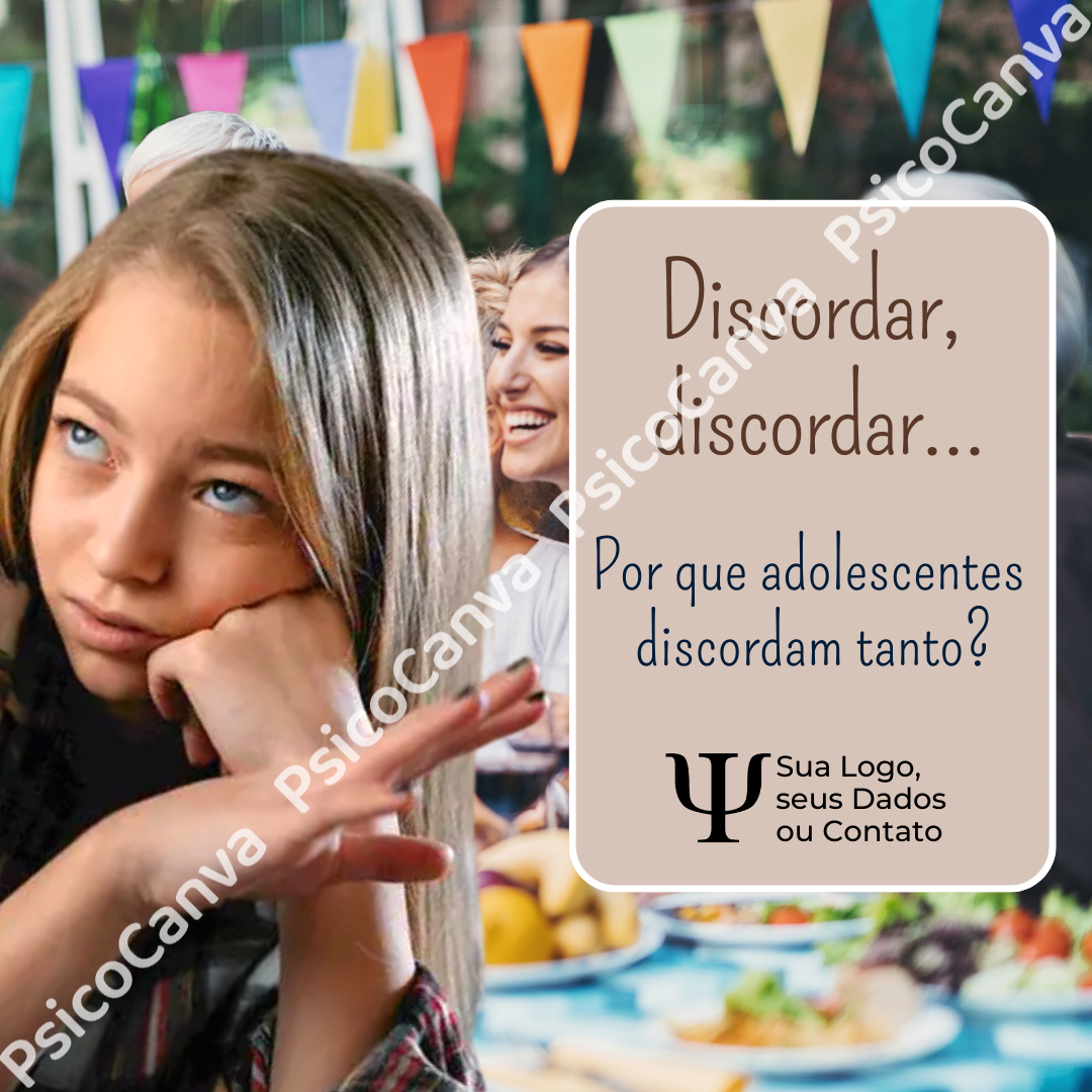Por que os adolescentes discordam tanto?